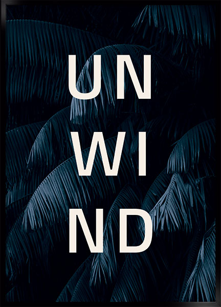 Plakat - Unwind