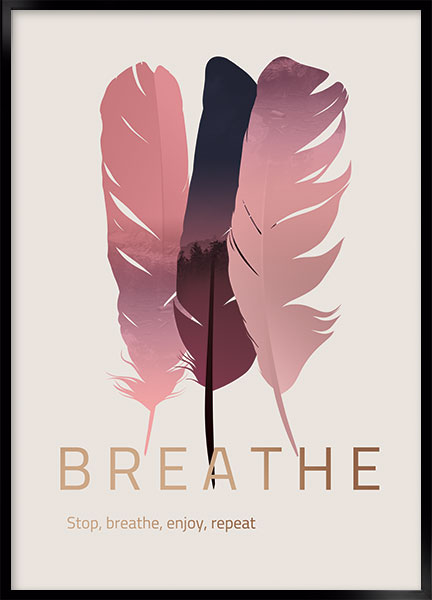Plakat Breathe - Stil: Rose
